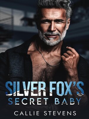 cover image of Silver Fox's Secret Baby